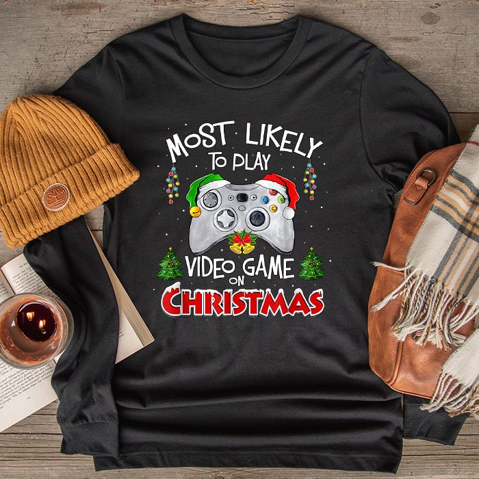 Most-Likely-To-Play-Video-Games-On-Christmas-Xmas-Lights-Longsleeve-Tee Most Likely To Play Video Games On Christmas Xmas Lights Longsleeve Tee