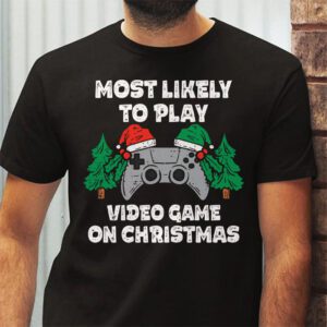 Most Likely To Play Video Games On Christmas Xmas Lights T Shirt 2 3