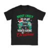 Most Likely To Play Video Games On Christmas Xmas Lights T-Shirt