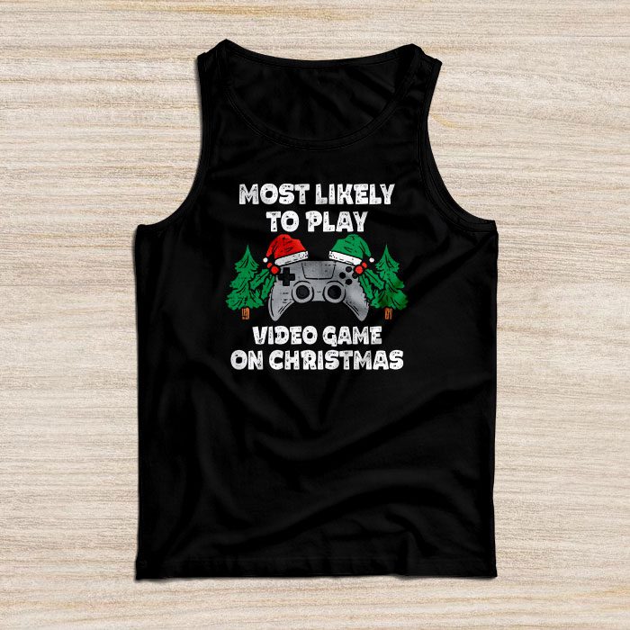 Most-Likely-To-Play-Video-Games-On-Christmas-Xmas-Lights-Tank-Top Most Likely To Play Video Games On Christmas Xmas Lights Tank Top