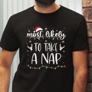 Most Likely To Take A Nap T Shirt 2