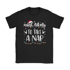 Most Likely To Take A Nap T-Shirt