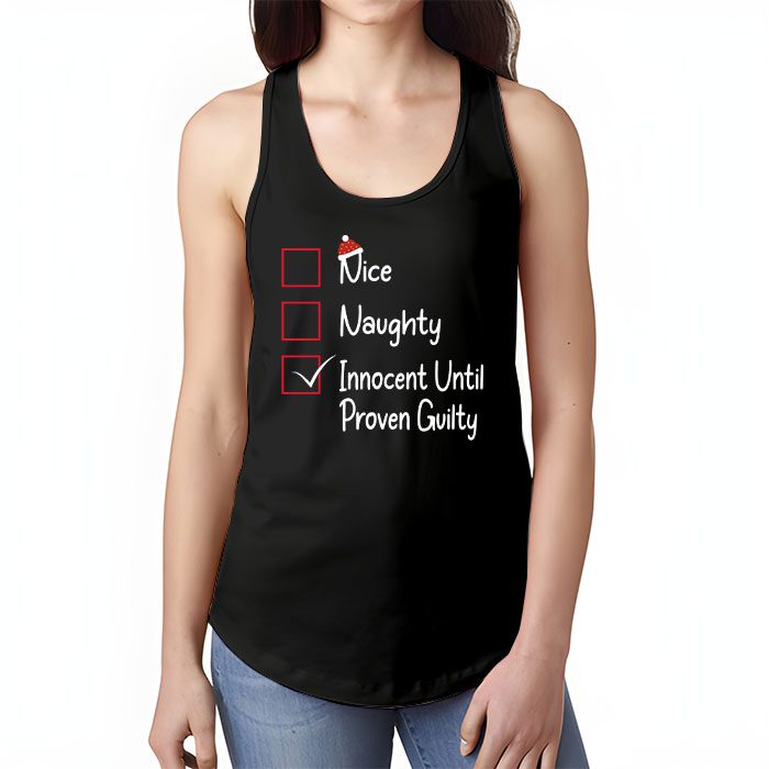 Nice-Naughty-Innocent-Until-Proven-Guilty-Christmas-List-Tank-Top-1 Nice Naughty Innocent Until Proven Guilty Christmas List Tank Top 1 1