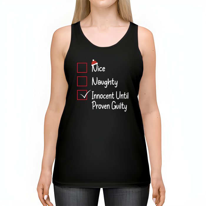 Nice-Naughty-Innocent-Until-Proven-Guilty-Christmas-List-Tank-Top-2 Nice Naughty Innocent Until Proven Guilty Christmas List Tank Top 2 1