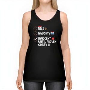 Nice Naughty Innocent Until Proven Guilty Christmas List Tank Top 2 Nice Naughty Innocent Until Proven Guilty Christmas List Tank Top 2