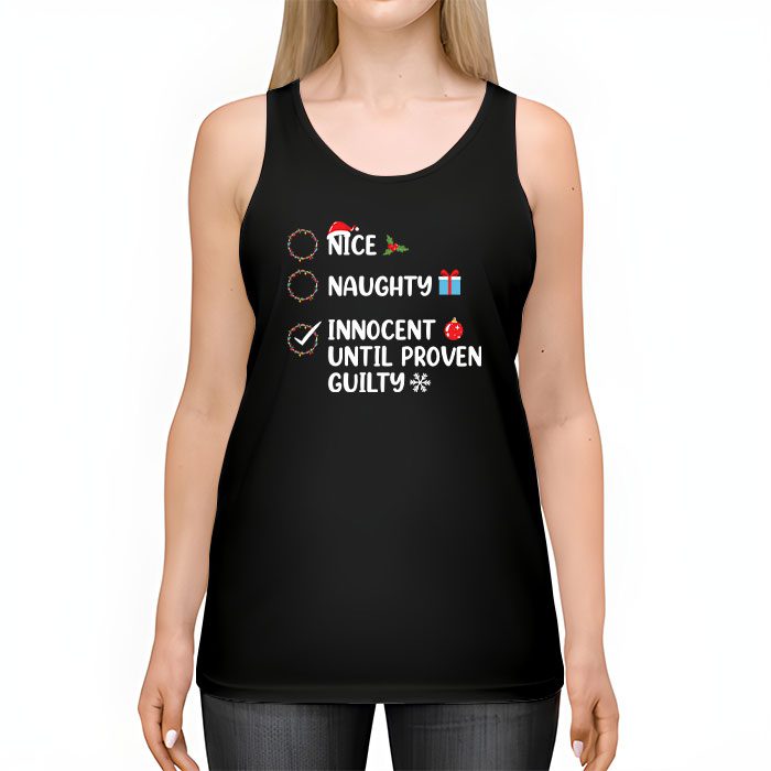 Nice-Naughty-Innocent-Until-Proven-Guilty-Christmas-List-Tank-Top-2 Nice Naughty Innocent Until Proven Guilty Christmas List Tank Top 2