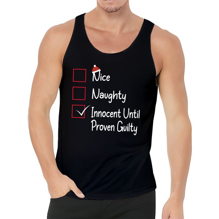 Nice-Naughty-Innocent-Until-Proven-Guilty-Christmas-List-Tank-Top-3 Nice Naughty Innocent Until Proven Guilty Christmas List Tank Top 3 1