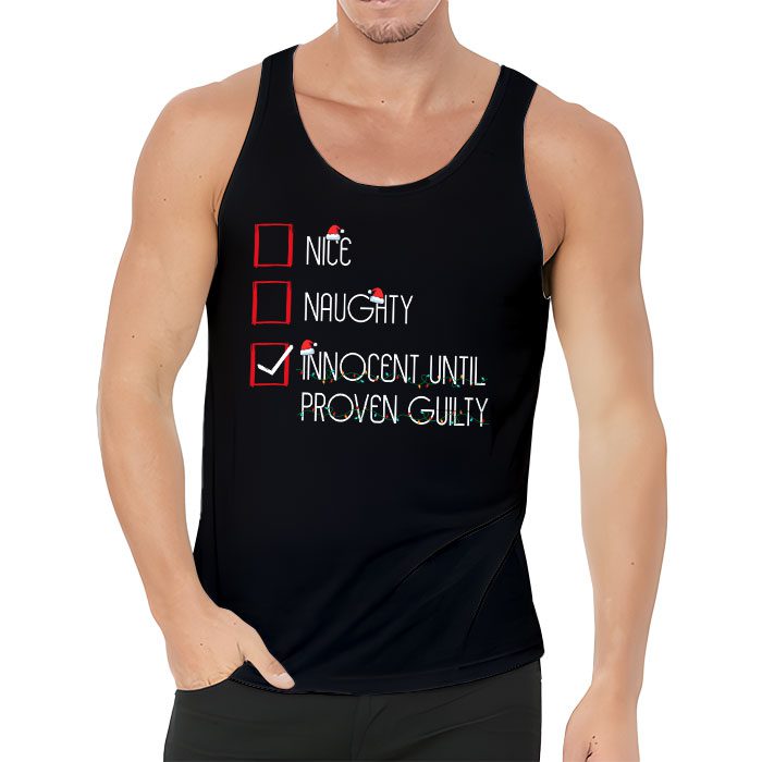 Nice-Naughty-Innocent-Until-Proven-Guilty-Christmas-List-Tank-Top-3 Nice Naughty Innocent Until Proven Guilty Christmas List Tank Top 3 3