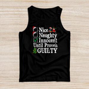 Nice Naughty Innocent Until Proven Guilty Christmas List Tank Top