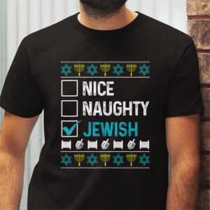 Nice Naughty Jewish Ugly Hanukkah Sweater Chanukah Jew Gift T Shirt 2 1