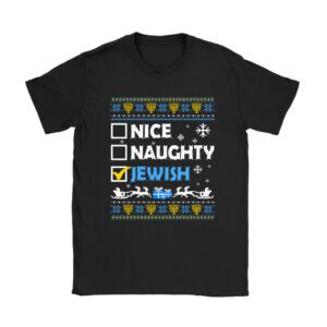 Nice Naughty Jewish Ugly Hanukkah Sweater Chanukah Jew Gift T-Shirt