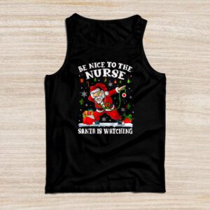 Nurse Christmas – Be Nice To The Nurse Santa is Watching Tank Top