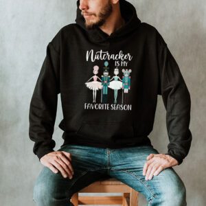 Nutcracker Is My Favorite Season Matching Family Christmas Hoodie 2 Nutcracker Is My Favorite Season Matching Family Christmas Hoodie 2