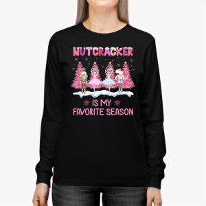 Nutcracker Is My Favorite Season Matching Family Christmas Longsleeve Tee 2 4