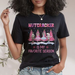 Nutcracker Is My Favorite Season Matching Family Christmas T Shirt 1 4
