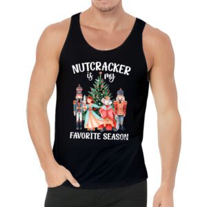 Nutcracker Is My Favorite Season Matching Family Christmas Tank Top 3 2