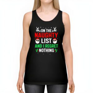 On The Naughty List And I Regret Nothing Funny Xmas Women Tank Top 2 1