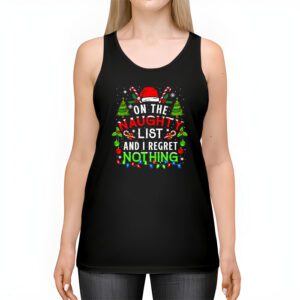 On The Naughty List And I Regret Nothing Funny Xmas Women Tank Top 2 4