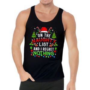 On The Naughty List And I Regret Nothing Funny Xmas Women Tank Top 3 4