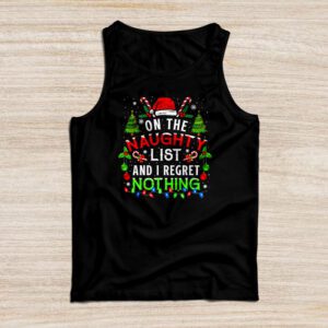 On The Naughty List And I Regret Nothing Funny Xmas Women Tank Top