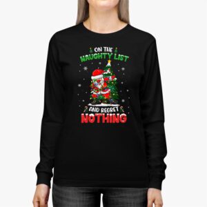 On the Naughty List and I Regret Nothing Shirt Dabbing Santa Longsleeve Tee 2 2
