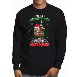 On the Naughty List and I Regret Nothing Shirt Dabbing Santa Longsleeve Tee 3 2