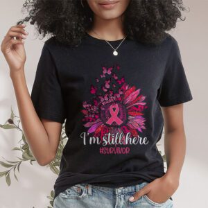 Pink Ribbon Still Here Survivor Breast Cancer Warrior Gift T Shirt 1 3