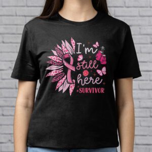 Pink Ribbon Still Here Survivor Breast Cancer Warrior Gift T Shirt 2