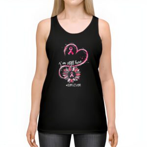 Pink Ribbon Still Here Survivor Breast Cancer Warrior Gift Tank Top 2 1