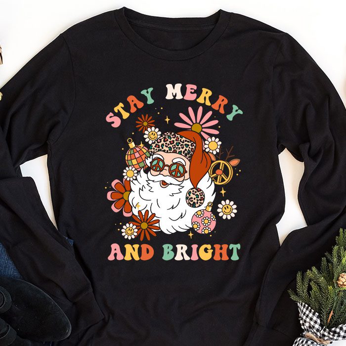 Retro Groovy Christmas Merry Stay Bright Hippie Santa Peace Longsleeve Tee 1