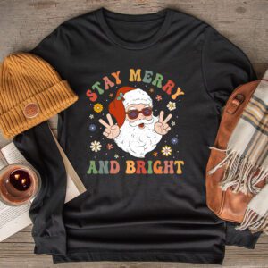 Retro Groovy Christmas Merry Stay Bright Hippie Santa Peace Longsleeve Tee