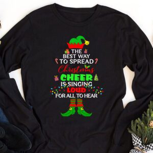 Spread christmas cheer is singing loud shirt xmas Elf pajama Longsleeve Tee 1 2