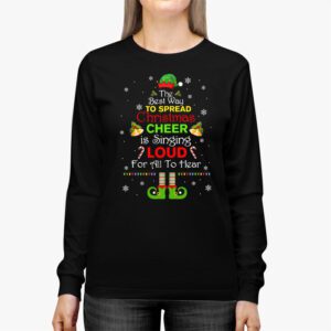 Spread christmas cheer is singing loud shirt xmas Elf pajama Longsleeve Tee 2 4