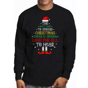 Spread christmas cheer is singing loud shirt xmas Elf pajama Longsleeve Tee 3 3