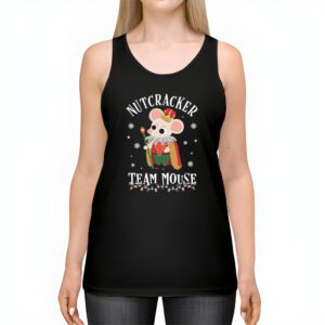 Team Mouse Nutcracker Shirt Christmas Dance Funny Soldier Tank Top 2 Team Mouse Nutcracker Shirt Christmas Dance Funny Soldier Tank Top 2 1