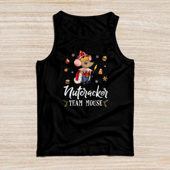 Team Mouse Nutcracker Shirt Christmas Dance Funny Soldier Tank Top