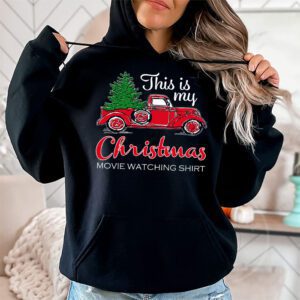 This Is My Christmas Movie Watching with Vintage Truck Hoodie 1