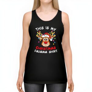 This Is My Christmas Pajama Shirt Funny Christmas Reindeer Tank Top 2 1