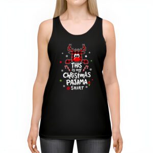 This Is My Christmas Pajama Shirt Funny Christmas Reindeer Tank Top 2 2