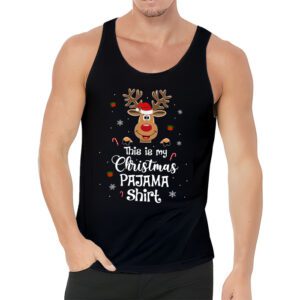 This Is My Christmas Pajama Shirt Funny Christmas Reindeer Tank Top 3 3