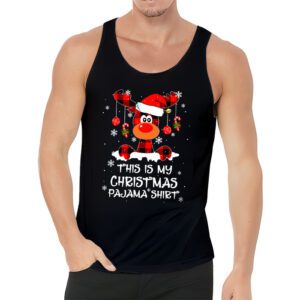 This Is My Christmas Pajama Shirt Funny Christmas Reindeer Tank Top 3