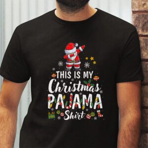 This Is My Christmas Pajama Shirt Funny Xmas PJs Men Women T Shirt 2 4