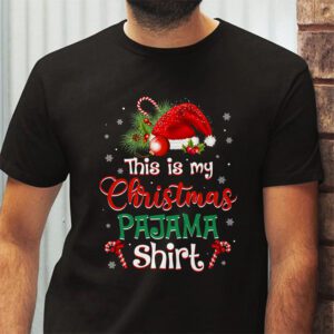 This Is My Christmas Pajama Shirt Funny Xmas PJs Men Women T Shirt 2 5