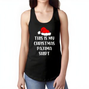 This Is My Christmas Pajama Shirt Funny Xmas PJs Men Women Tank Top 1