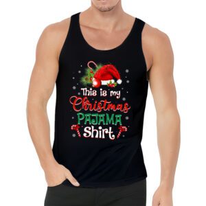 This Is My Christmas Pajama Shirt Funny Xmas PJs Men Women Tank Top 3 5