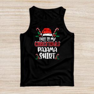 This Is My Christmas Pajama Shirt Funny Xmas PJs Men Women Tank Top