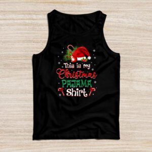 This Is My Christmas Pajama Shirt Funny Xmas PJs Men Women Tank Top