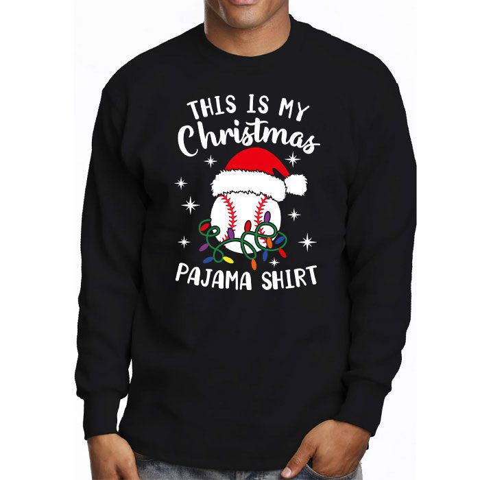 This-Is-My-Christmas-Shirt-Baseball-Xmas-Sports-Boys-Men-Longsleeve-Tee-3 This Is My Christmas Shirt Baseball Xmas Sports Boys Men Longsleeve Tee 3 3