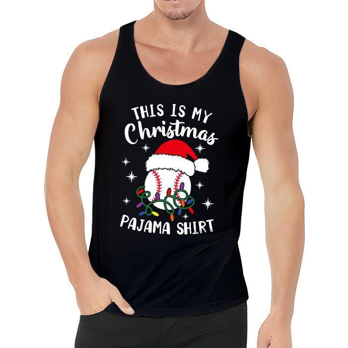 This-Is-My-Christmas-Shirt-Baseball-Xmas-Sports-Boys-Men-Tank-Top-3 This Is My Christmas Shirt Baseball Xmas Sports Boys Men Tank Top 3 3