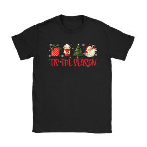 Tis The Season Christmas Coffee Lover Santa Claus Xmas Gifts T-Shirt